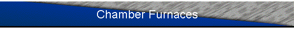 Chamber Furnaces
